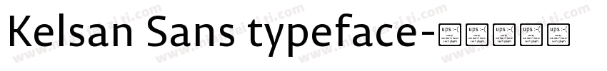 Kelsan Sans typeface字体转换